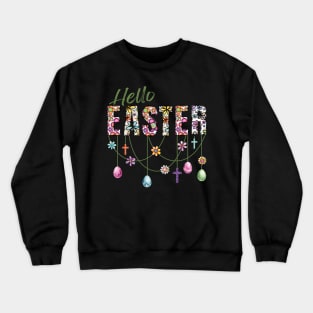 VINTAGE RETRO HELLO EASTER BOHO FLOWERS, EASTER EGGS AND CROSSES Crewneck Sweatshirt